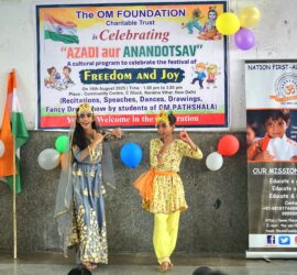 Azadi aur Anandotsav by young hearts of OM Pathshala